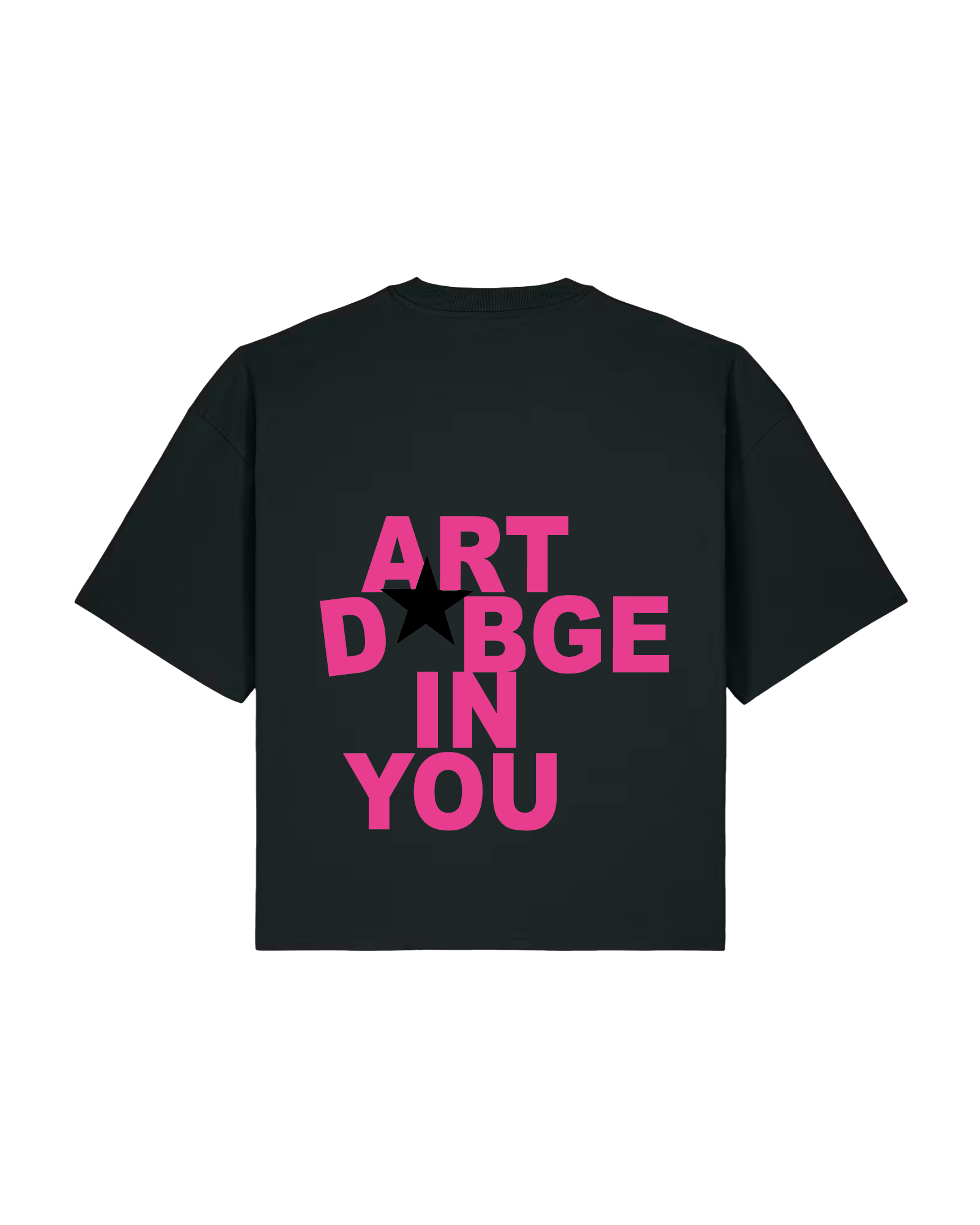 T-shirt ART D*BGE IN YOU